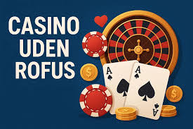 Nye Casino Uden ROFUS i Danmark En Guide til Spiloplevelser 1346013880 Nye Casino Uden ROFUS i Danmark En Guide til Spiloplevelser 1346013880